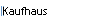 Kaufhaus